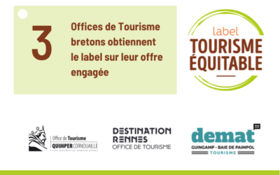 Trois offices de tourisme bretons labélisés sur leur offre engagée
